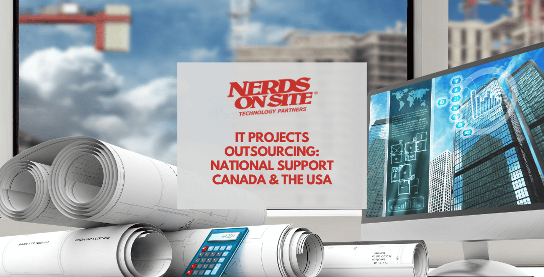 IT Projects Outsourcing: National Support Canada & The USA